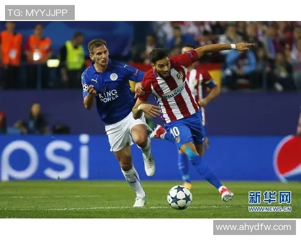 莱斯特城与马德里竞技的巅峰对决谁能在欧战中笑到最后